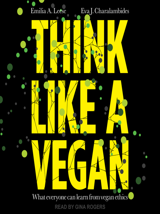 Title details for Think Like a Vegan by Emilia A. Leese - Wait list